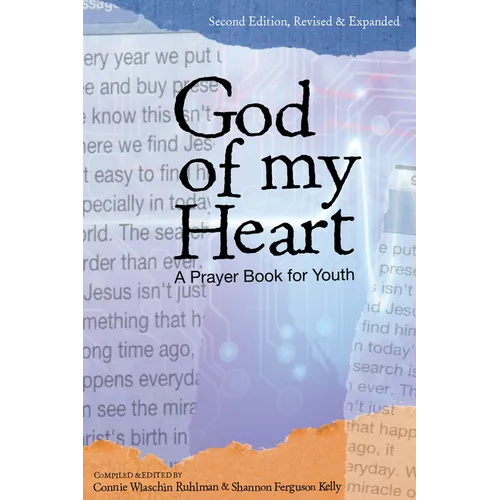 God of My Heart: A Prayer Book for Youth - Paperback