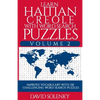 Learn Haitian Creole with Word Search Puzzles Volume 2: Learn Haitian Creole Language Vocabulary with 130 Challenging Bilingual Word Find Puzzles for - Paperback