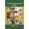 The Fat Old Man's Guide to Health and Fitness: Fourth Edition - Paperback