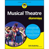 Musical Theatre for Dummies - Paperback