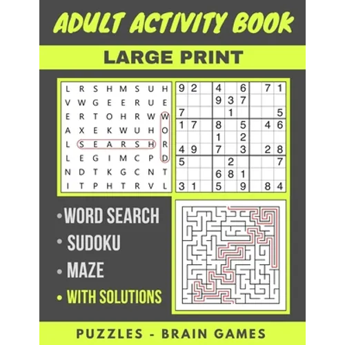 Adult Activity Book: Sudoku Easy To Hard, Word Search And Maze With Solutions, Brain Games, Puzzles Activity Book, Gift - Paperback