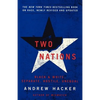 Two Nations: Black and White, Separate, Hostile, Unequal - Paperback