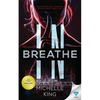 Breathe In - Paperback