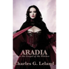 Aradia or the Gospel of the Witches - Hardcover
