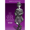 The Clockwork Tartan: Book #4: Quest of the Five Clans - Paperback