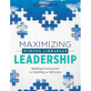 Maximizing School Librarian Leadership: Building Connections for Learning and Advocacy - Paperback