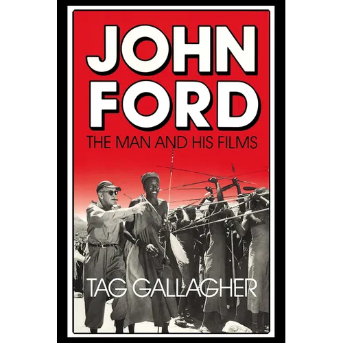 John Ford: The Man and His Films - Paperback