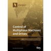 Control of Multiphase Machines and Drives - Paperback