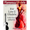 Flamenco Ukulele: Sevillanas Collection 2 - Paperback