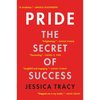 Pride: The Secret of Success - Paperback