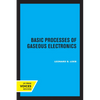 Basic Processes of Gaseous Electronics - Paperback