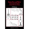 Energy, Force and Matter: The Conceptual Development of Nineteenth-Century Physics - Paperback