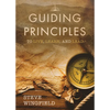 Guiding Principles: To Live, Learn, and Lead - Paperback