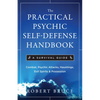 The Practical Psychic Self-Defense Handbook: A Survival Guide - Paperback