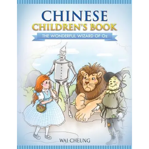 Chinese Children's Book: The Wonderful Wizard Of Oz - Paperback
