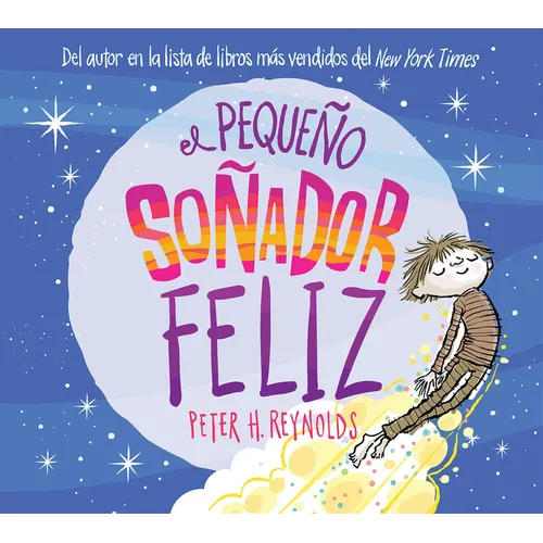 El Pequeño Soñador Feliz (Little Happy Dreamer) - Board Book