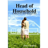 Head of Household: A Biblical View of the Husband's Role - Paperback