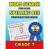 Word Search For Kids Spelling Bee Preparation Book Grade 7: 7th Grade Spelling Workbook Fun Puzzle Book Seventh Grade Teacher Student Class Homeschool - Paperback
