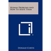 Human Problems And How To Solve Them - Paperback