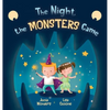 The Night the Monsters Came - Hardcover
