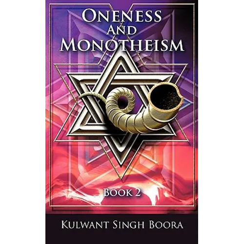 Oneness And Monotheism: Book 2 - Paperback