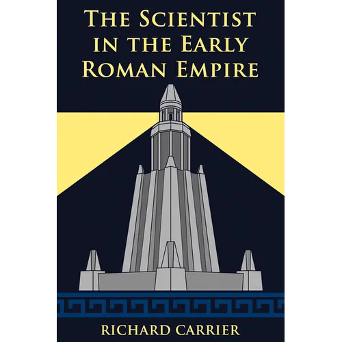 The Scientist in the Early Roman Empire - Paperback