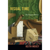 Visual Time: The Image in History - Paperback