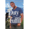 His Duty to Fulfill - Paperback