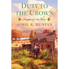 Duty to the Crown - Paperback