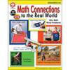 Math Connections to the Real World, Grades 5 - 8 - Paperback
