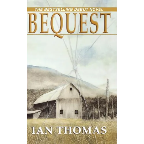 Bequest - Hardcover