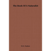 The Book of a Naturalist - Paperback