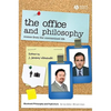 The Office and Philosophy: Scenes from the Unexamined Life - Paperback