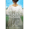 Brazen Rogue - Paperback
