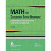Math for Distribution System Operators: Practice Problems to Prepare for Distribution System Operator Certification Exams - Paperback