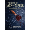 The Case of Jack the Nipper: A Chronicle of Mister Marmee - Paperback