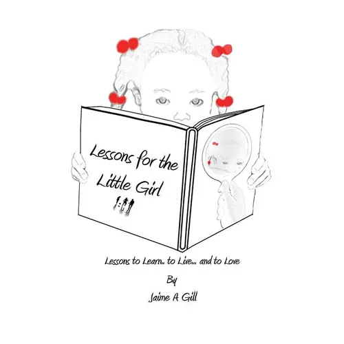 Lessons for the Little Girl - Paperback