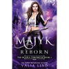 Majyk Reborn - Paperback