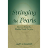 Stringing the Pearls: How to Read the Weekly Torah Portion - Paperback