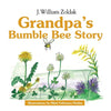 Grandpa's Bumble Bee Story - Paperback