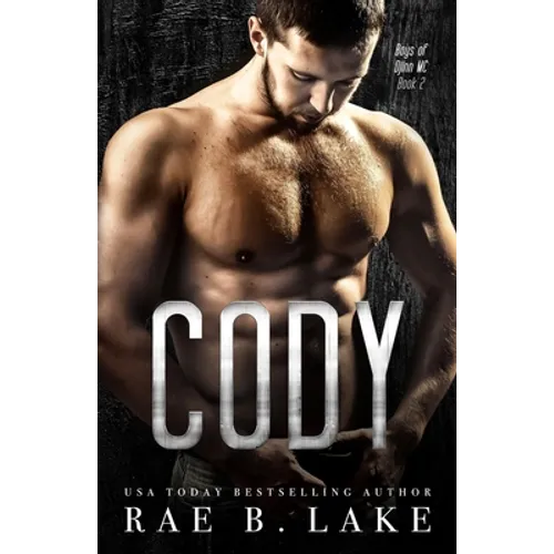 Cody: Boys of Djinn MC: A Gritty, MC Romantic Suspense Series - Paperback