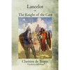 Lancelot: or, The Knight of the Cart - Paperback