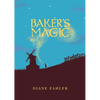 Baker's Magic - Hardcover