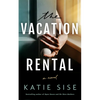 The Vacation Rental - Paperback
