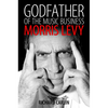 Godfather of the Music Business: Morris Levy - Paperback