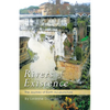 Rivers of Existence: The Journey of Earth Acupuncture - Paperback