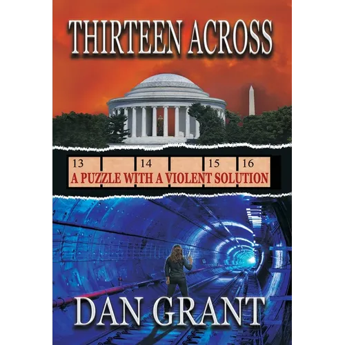 Thirteen Across - Hardcover
