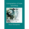 Cartographies of Scale (and Wing) - Hardcover