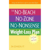 The No-Beach, No-Zone, No-Nonsense Weight-Loss Plan: A Pocket Guide to What Works - Paperback