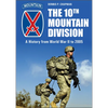 The 10th Mountain Division: A History from World War II to 2005 - Hardcover